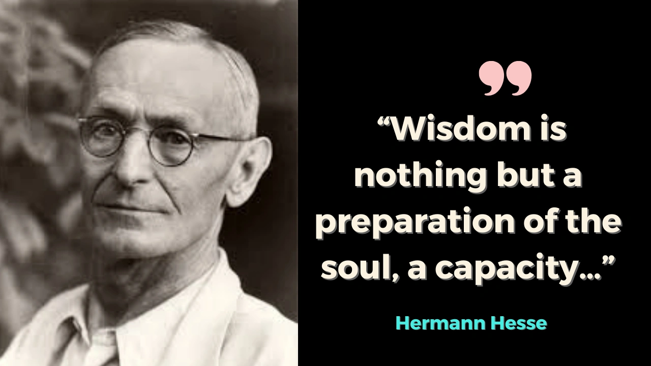 Quote of the day by Hermann Hesse