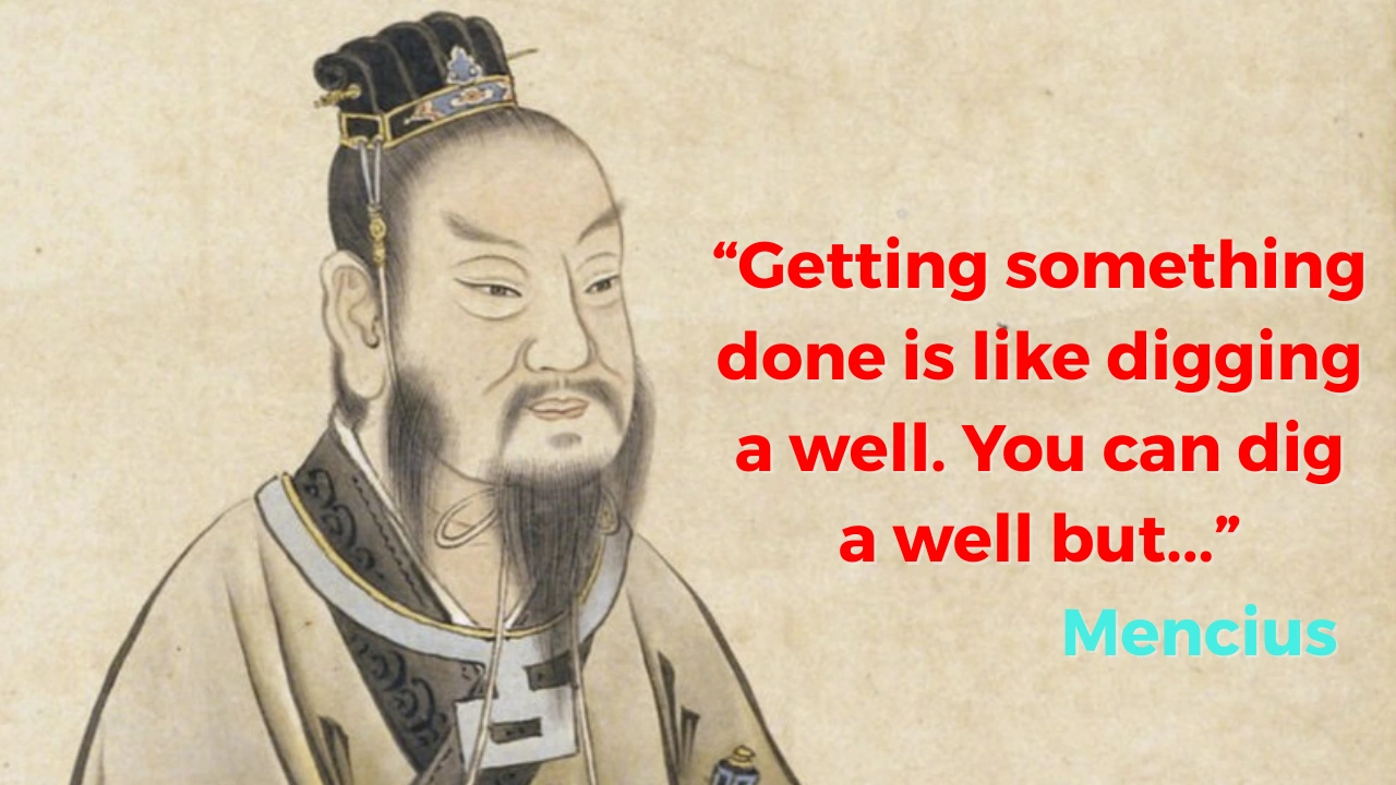 Quote of the day by Mencius: